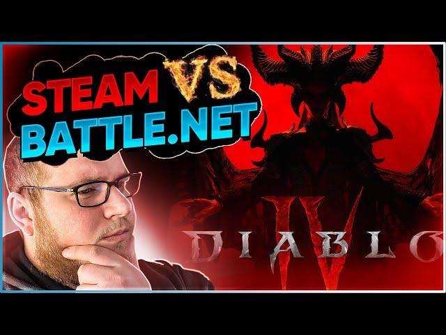 Where to play Diablo 4 Steam VS Battle.NET