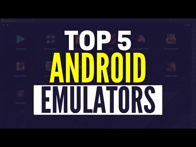 Best Android Emulators For PC 2024: Top 5 Windows Emulators For Android