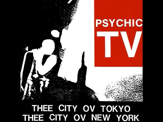 Psychic TV – Just Relax