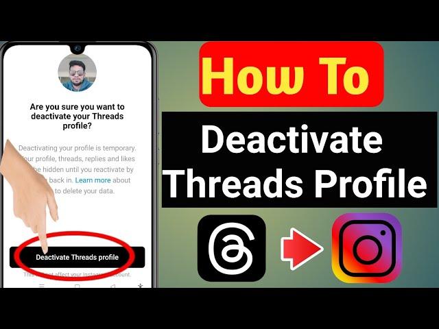 How To Deactivate Instagram Threads Profile(New Update 2023)||Deactivate Instagram Threads Profile
