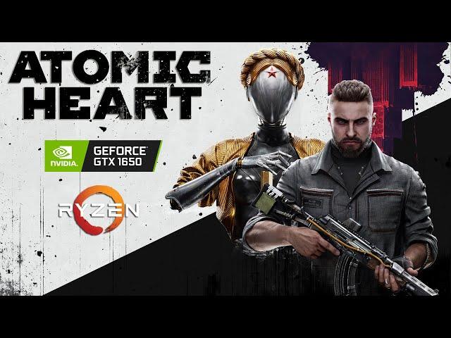 Atomic Heart - GTX 1650 - All Settings Tested