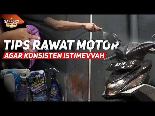 TIPS MERAWAT MOTOR "CUCI MOTOR ALA MIMIN" | SAPPORO ULTIMATE