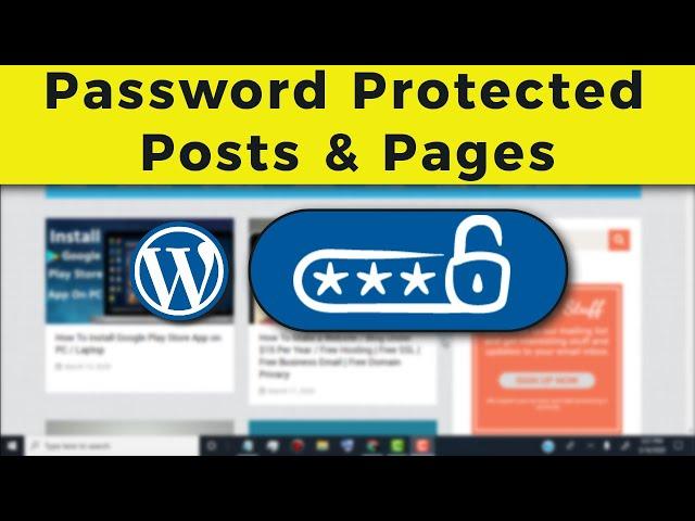 How to Password Protected Posts and Pages in WordPress Website