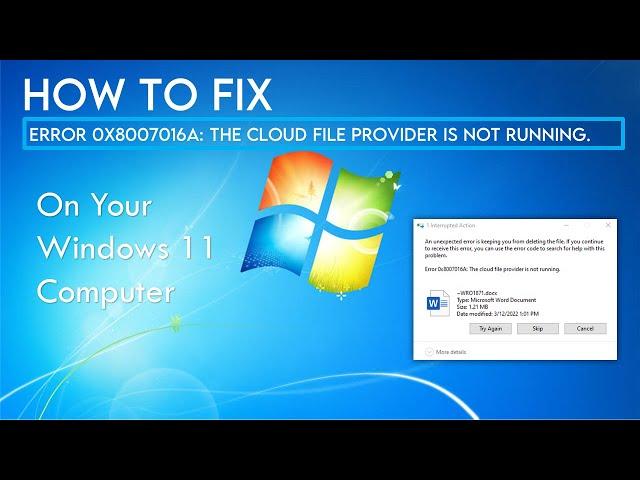 How to fix Error-0x8007016A on your Windows Computer