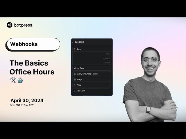 EP 29: A Beginner's Guide to Webhooks in Botpress