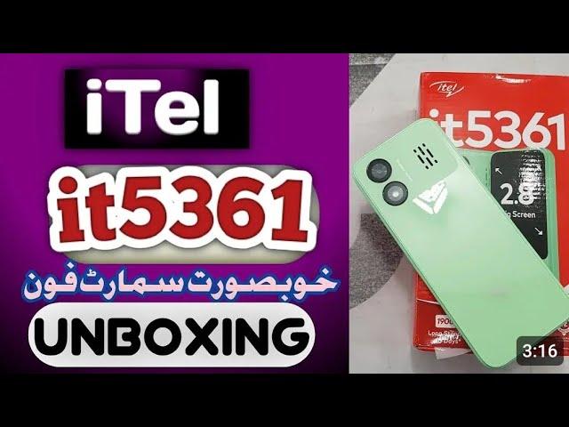 Itel 5361 unboxing review|| itel 5361 mobile price in Pakistan|| itel 5361 specifications