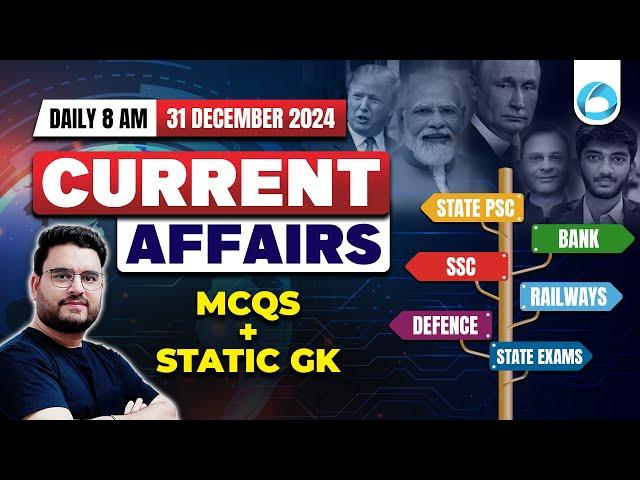 31 Dec Current Affairs 2024 | Daily Current Affairs | PSC | Bank Exams | SSC Exams | Railway Exams