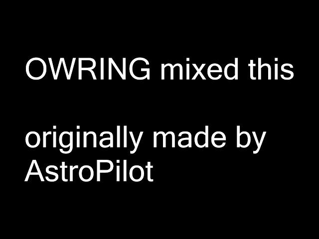 AstroPilot- In The Middle (Owring BMS Mix)