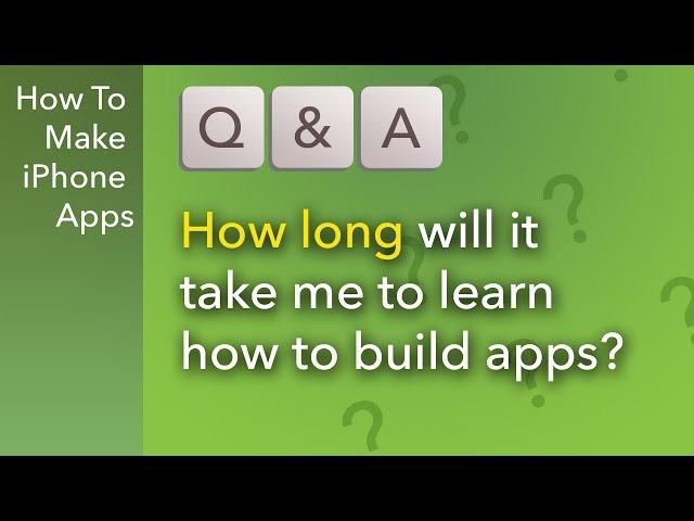 Q&A: How Long Will It Take To learn iOS Programming?