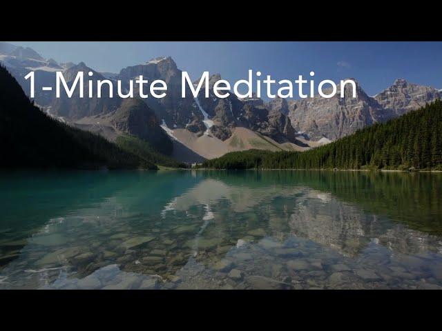 1-Minute Meditation