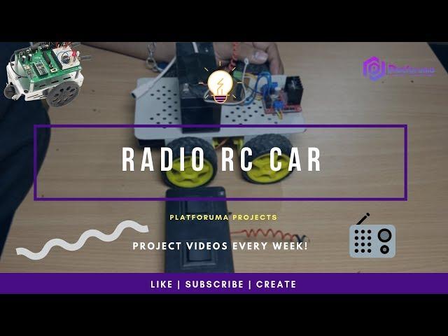 How to Make Wireless Remote Controlled Car? | Platforuma Projects #12