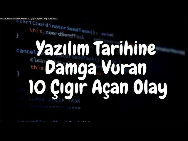 Yazılım Tarihine Damga Vuran 10 Çığır Açan Olay