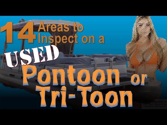 How to Inspect a $5K to $15K Used Pontoon Boat for Sale