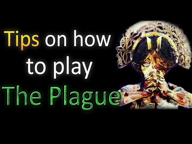 Dead by Daylight - Tips on How to Play The Plague