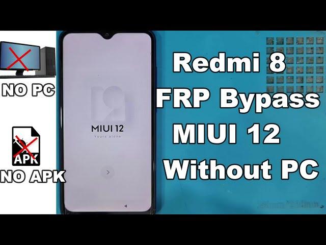 Redmi 8 FRP Bypass MIUI 12 Google Account Unlock | All Xiaomi Redmi FRP Bypass MIUI 12 | Without PC
