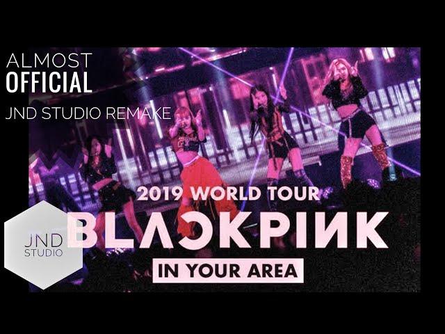 Forever Young - BLACKPINK World Tour In Your Area [Studio Version]