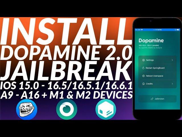 Install Dopamine 2.0 Jailbreak iOS 15.0 - 16.5/16.5.1/16.6.1 | A9 - A16 + M1/M2 Devices | Full Guide