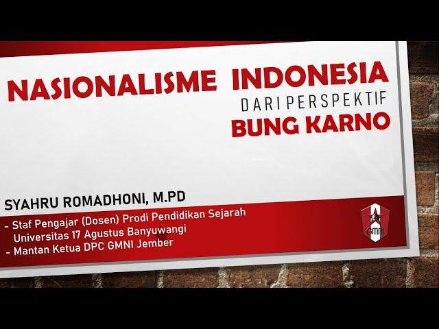 NASIONALISME MENURUT BUNG KARNO : Syahru Romadhoni (UNTAG BANYUWANGI) | LIVE