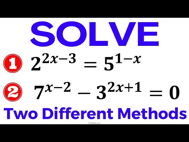 Learn How to Solve Exponential Equations Using Two Different Methods | Step-by-Step Tutorial