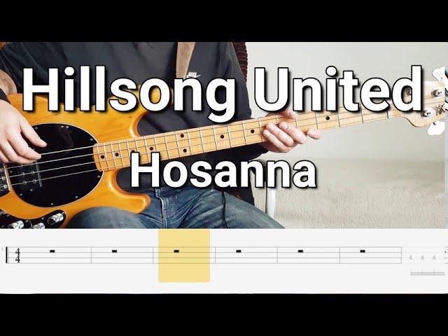 Hillsong United - Hosanna (Bass Cover) Tabs