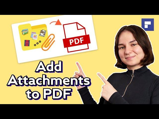 How to Attach Files to PDF Documents on Windows and macOS (INCL. Free Version)