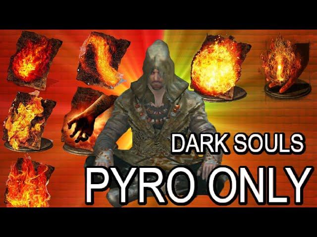 Is it Possible to Beat Dark Souls Remastered while only using pyromancy