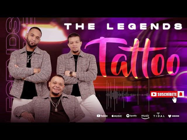 The Legends - Tattoo (Merengue Típico)