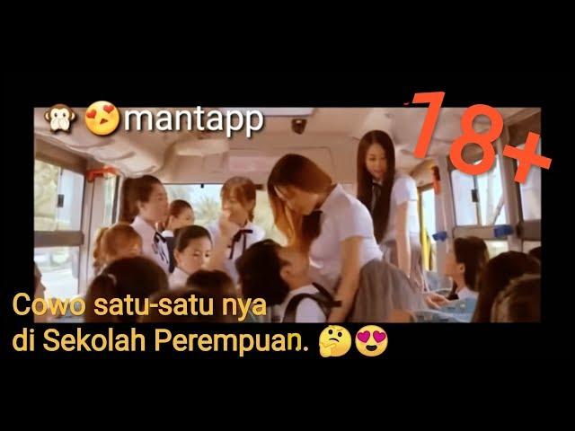 Cowok ini Menang banyak - ketika Cowok masuk ke sekolah cewek 18+ No Klik Bait