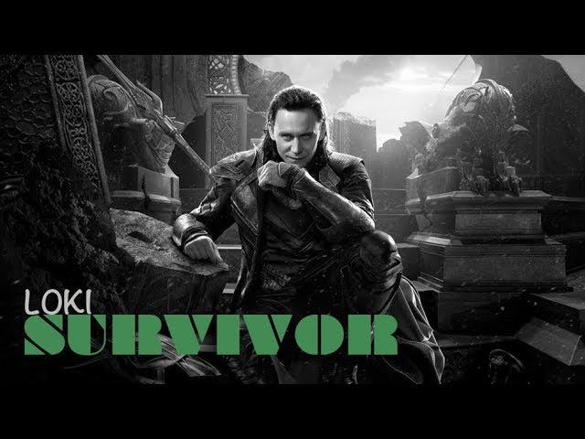 Loki || Survivor