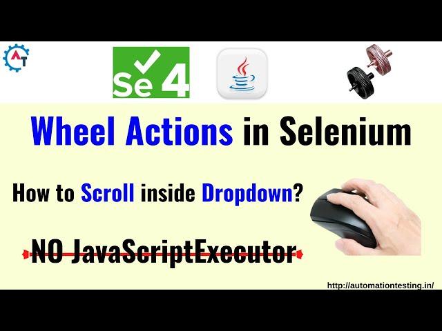 Scrolling inside the WebElement in Selenium | Scroll inside Browser Elements like Drodpdown |Listbox