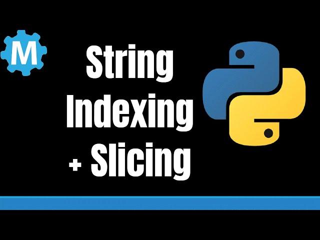 String Indexing and Slicing in Python using Robot Mesh Studio