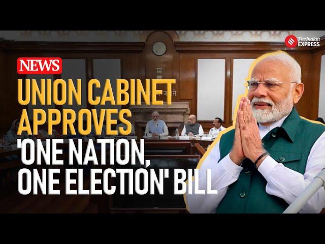 Union Cabinet Approves One Nation, One Election Bill