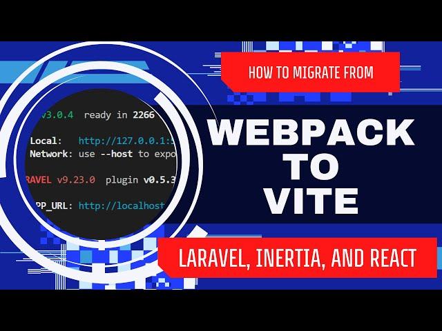 How to migrate from Webpack to Vite in Laravel, Inertiajs, React, and TypeScript.