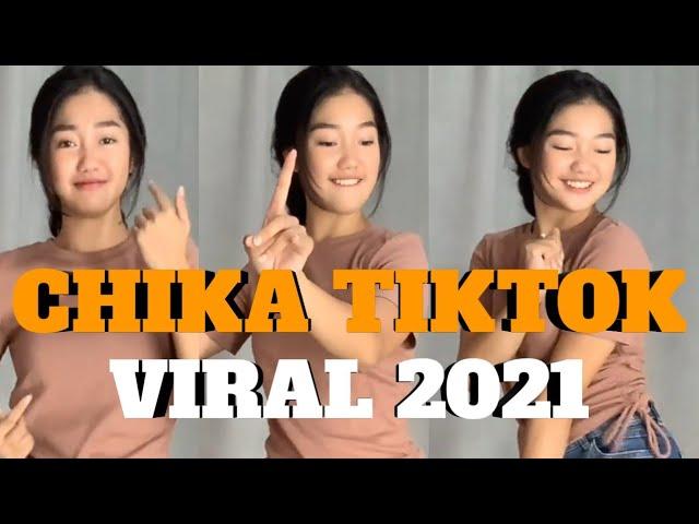 CHIKA TIKTOK YANG LAGI VIRAL 2021  SEGARRRR