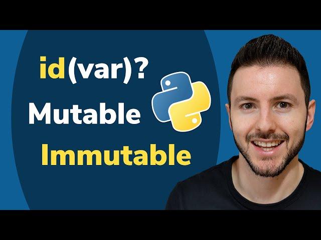 Id of Variables in Python | Mutable and Immutable Objects