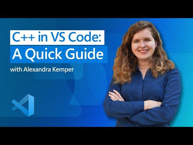 C++ in VS Code: A Quick Guide