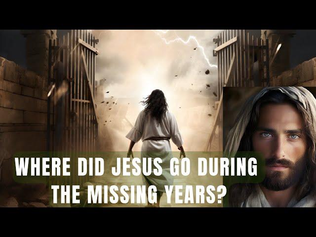 Where Did Jesus Go Between the Ages of 13 and 30 | Missing Years of Jesus | Bible Mystery Resolved