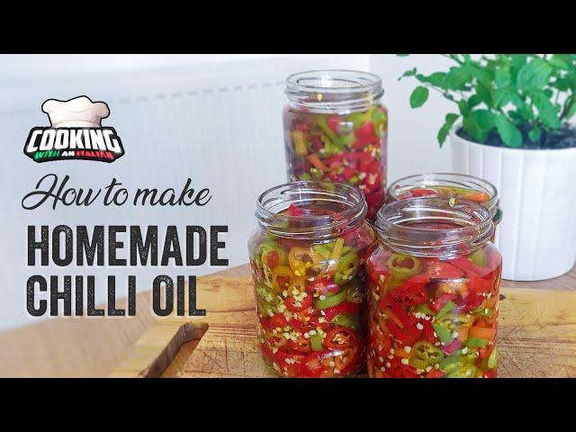 How to make Homemade PROPER FRESH CHILLI OIL recipe italian style authentic
