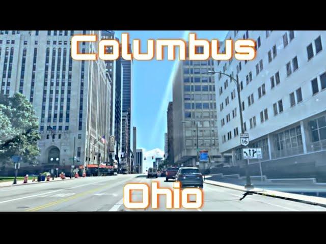 Columbus, Ohio - Downtown Drive Through Ohio’s Capital