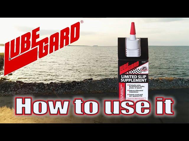 LUBEGARD® How-to - Limited Slip Supplement - Differential Additive