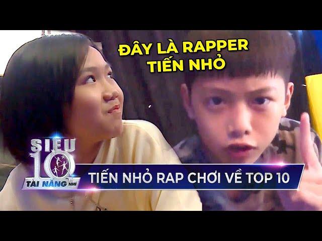 Tiến Nhỏ ngẫu hứng 'RAP CHƠI' về Top 10 Siêu Tài Năng Nhí 'CỰC ĐÁNG YÊU' trong hậu trường STNN