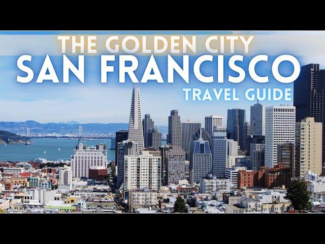 San Francisco California Travel Guide 4K