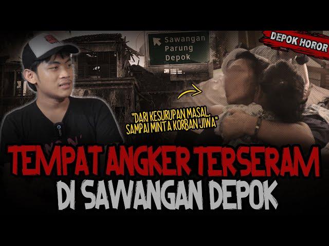 ADA DOKUMENTASI VIDEO ASLINYA!! CERITA TERSERAM DI SAWANGAN DEPOK BIKIN BULU KUDUK MERINDING..