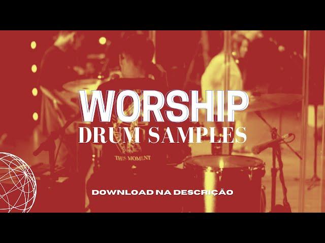 WORSHIP DRUM SAMPLES - DOWNLOAD (2024)