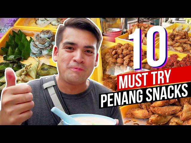 10 Must Try Snacks in Penang | Penang Street Food | Things to Eat in Penang | Best Food in Penang