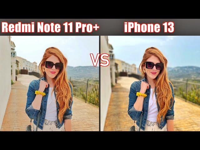 Redmi Note 11 Pro+ VS iPhone 13 - Camera Comparison & Review