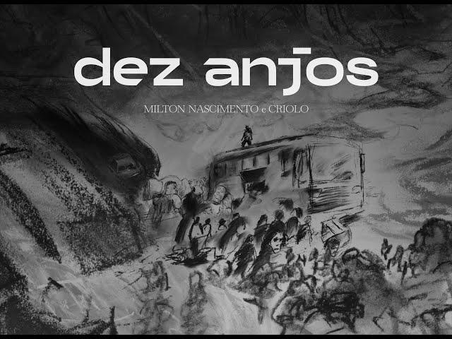 Milton Nascimento e Criolo - Dez Anjos (Clipe Oficial)