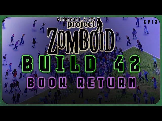 Book Return in Project Zomboid Build 42 Let's Play & Tutorial // EP12