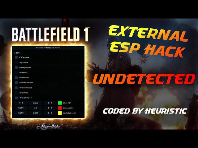 Battlefield 1 PC: Esp Hack | 100% FREE | by Heuristic | 2022 Undetected | Download in Discord!