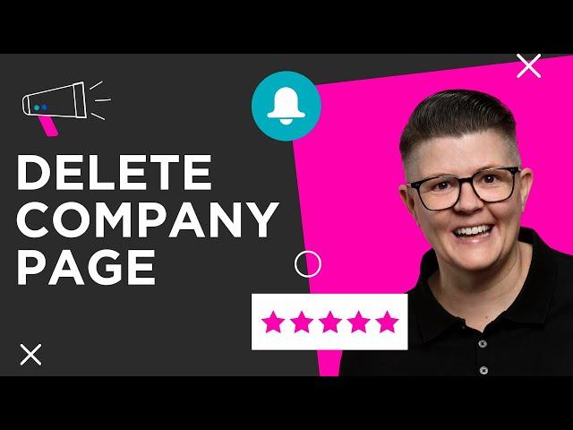 How to Delete a LinkedIn Company Page. Step by Step Guide (2023)